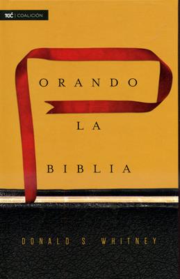 Orando La Biblia