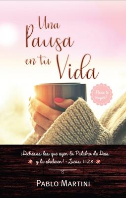 Una Pausa En Tu Vida Mujer TD