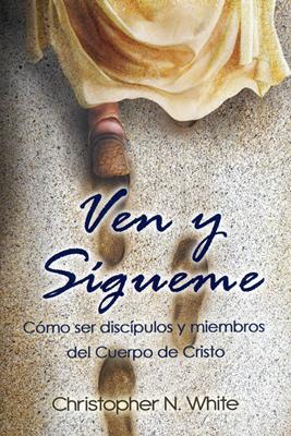 Ven y Sígueme