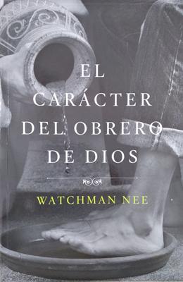 Caracter Del Obrero De Dios