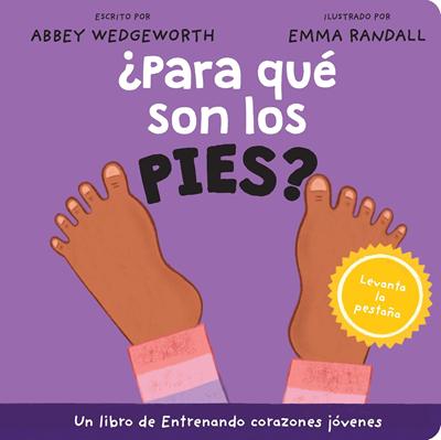 ¿Para qué son los Pies? (Tapa Dura) [Libro para Niños]