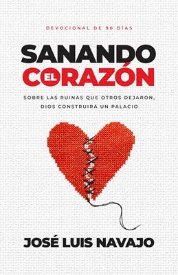 Sanando el Corazón - Devocional de 90 Días