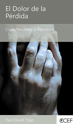 El Dolor de la Pérdida (Rústica) [Mini Libro]