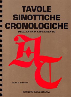 Tavole Sinottiche Cronologiche dell'Antico Testamento