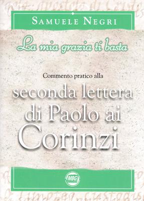 La mia grazia ti basta (Brossura)