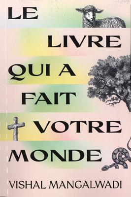 Le livre qui a fait votre monde