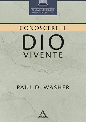 Conoscere il Dio vivente