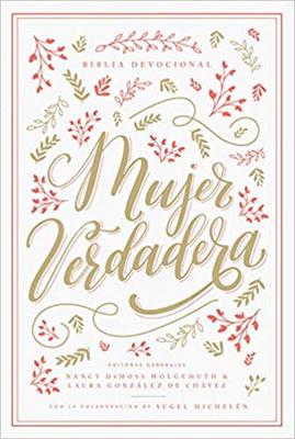 Biblia Devocional Mujer Verdadera (Tapa dura ) [Biblia]