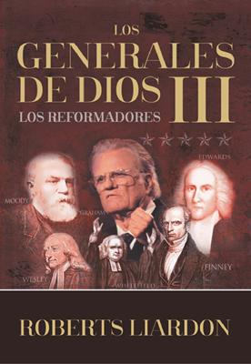 Los Generales de Dios III (Tapa Dura) [Libro]
