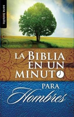 La Biblia en un Minuto Para Hombres (Rústica) [Libro Bolsillo]