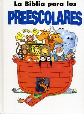 Biblia para los Preescolares (Tapa Dura)