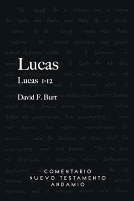 Lucas 1 - 12  Nuevo Testamento