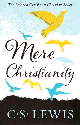 Mere Christianity