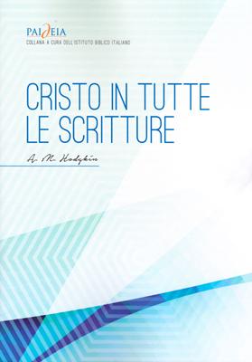 Cristo in tutte le Scritture (Brossura)