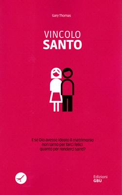 Vincolo santo (Brossura)