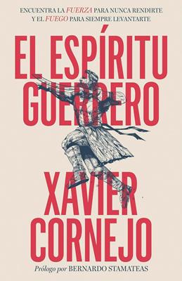 El Espíritu Guerrero