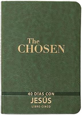 Los Elegidos: 40 Días con Jesús