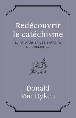 Redécouvrir le catéchisme