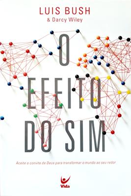 O efeito do sim