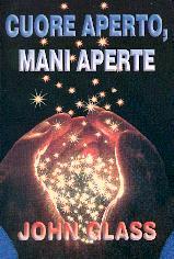 Cuore aperto, mani aperte