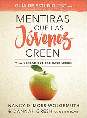 Mentiras que las Jóvenes Creen Guía de Estudio (Rústica) [Libro]
