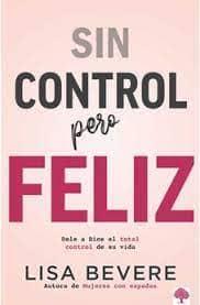 Sin Control Pero Felíz