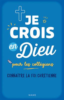Je crois en Dieu