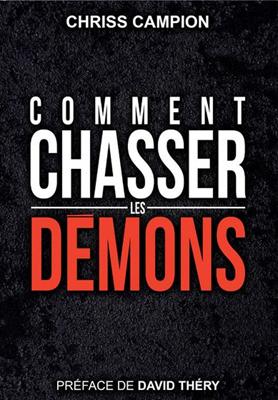 Comment chasser les demons