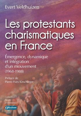 Les protestants charismatiques en France