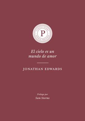 El Cielo es un Mundo de Amor