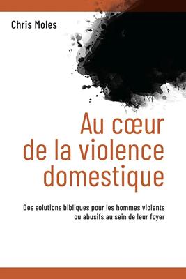 Au coeur de la violence domestique