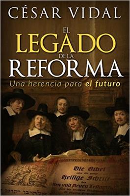 EL Legado De La Reforma