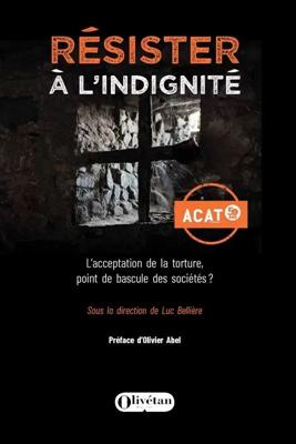 Résister à l'indignité