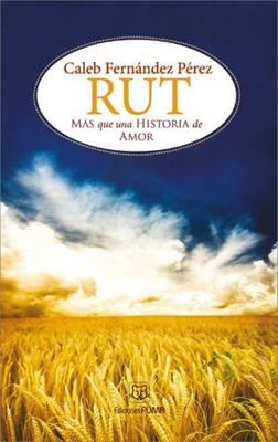 Rut Mas Que Una Historia De Amor