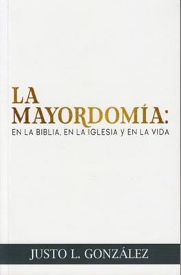 La Mayordomía