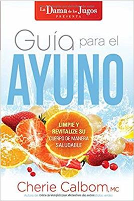 Guia Para El Ayuno