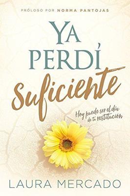 Ya Perdi Suficiente