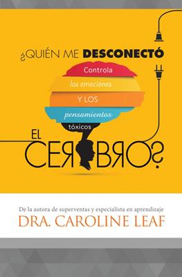 ¿Quién me desconectó el cerebro?