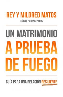Un Matrimonio a prueba de fuego (Rústica)