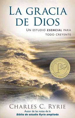 La Gracia de Dios (Rústica)