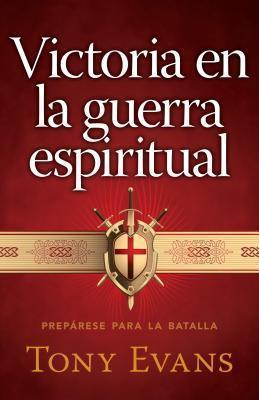 Victoria En La Guerra Espiritual (Rústica)