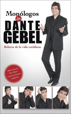 Monólogos De Dante Gebel