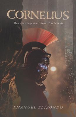 Cornelius: Buscaba Venganza