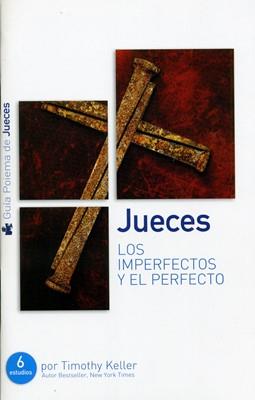 Jueces Los Imperfectos Y El Perfecto