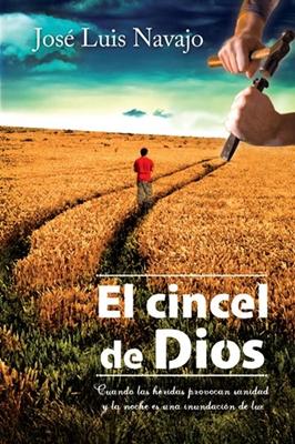 El Cincel de Dios (Rústica)