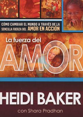 La Fuerza Del Amor