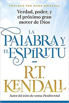 La Palabra Y El Espíritu