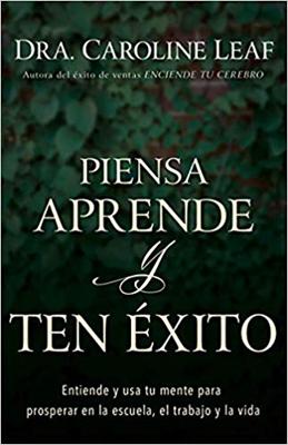 Piensa,  Aprende Y Ten Exito