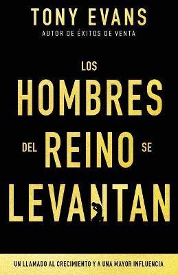 Los hombres del reino se levantan (Rústica)