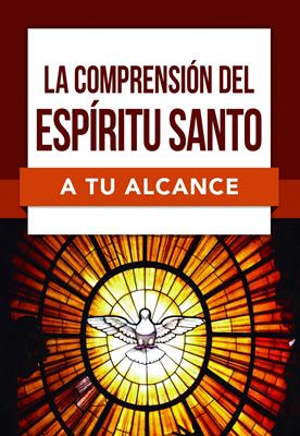 La Comprensión del Espíritu Santo (Rústica) [Libro Bolsillo]